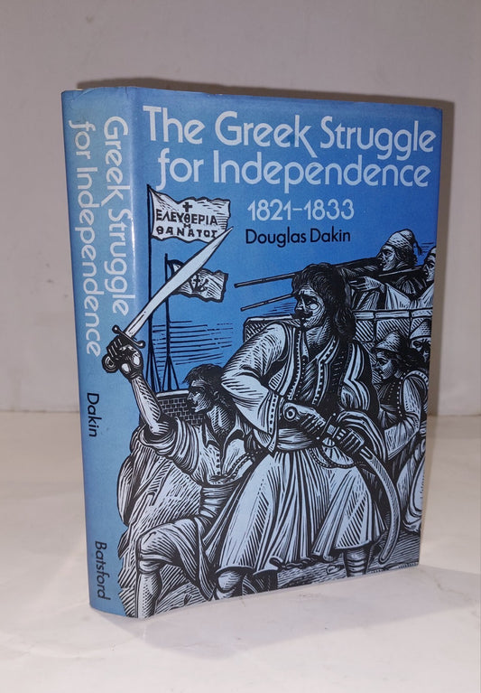 Greek Struggle for Independence, 182133 By Douglas Dakin Book0