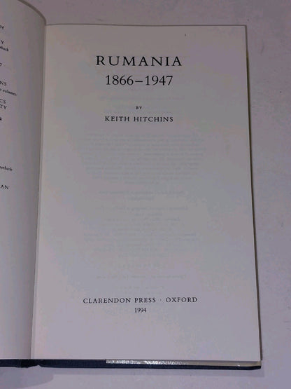 Rumania 1866  1947 By Keith Hitchins (1994) [Oxford] Hb Book3