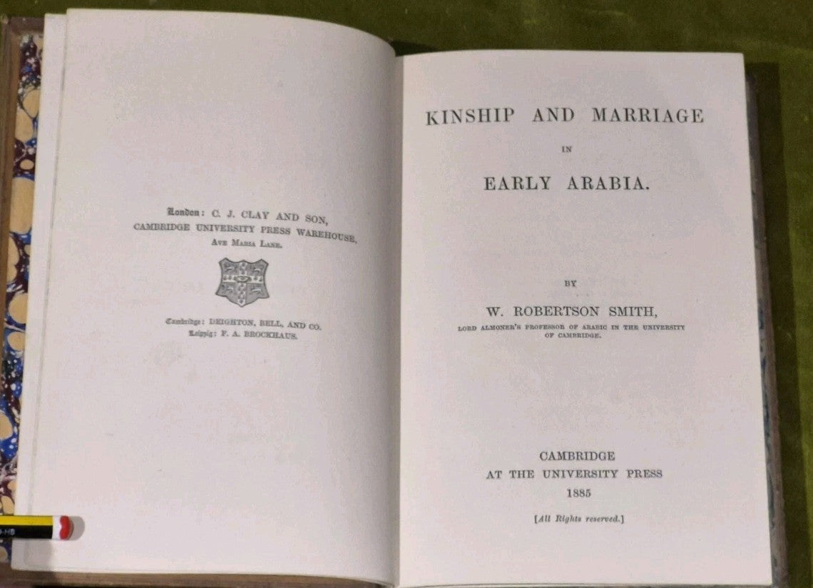 1885 W. Robertson Smith Kinship and Marriage in Early Arabia First Edition HB4