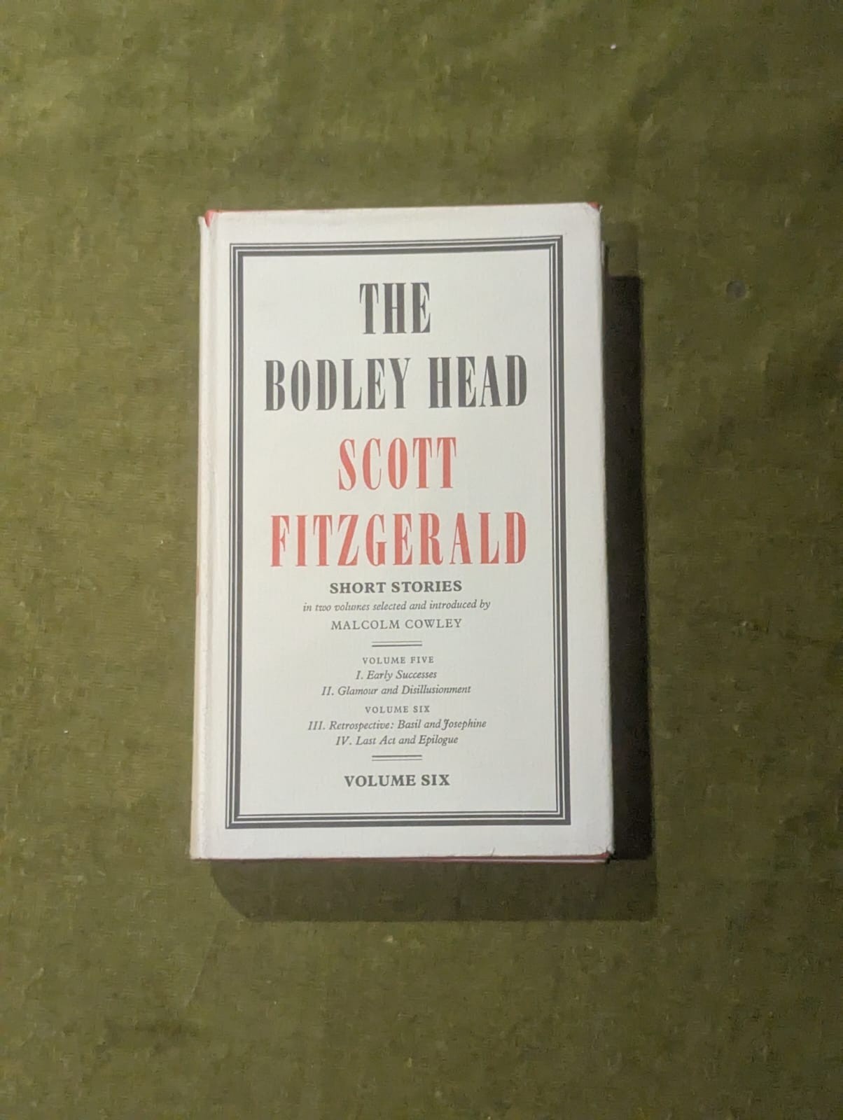 The Bodley Head Scott Fitzgerald VoL 6 : Short stories 1968 Reprint HB DJ0