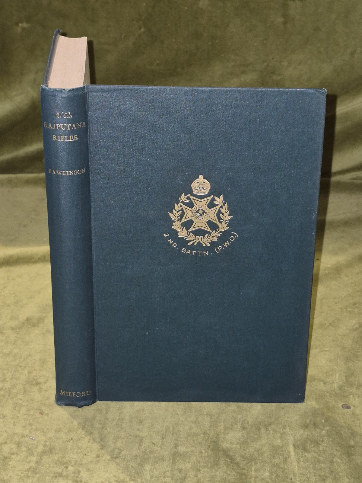 History of the 2/6th Rajputana Rifles - H. G. Rawlinson - 1936 Oxford 1st HB0