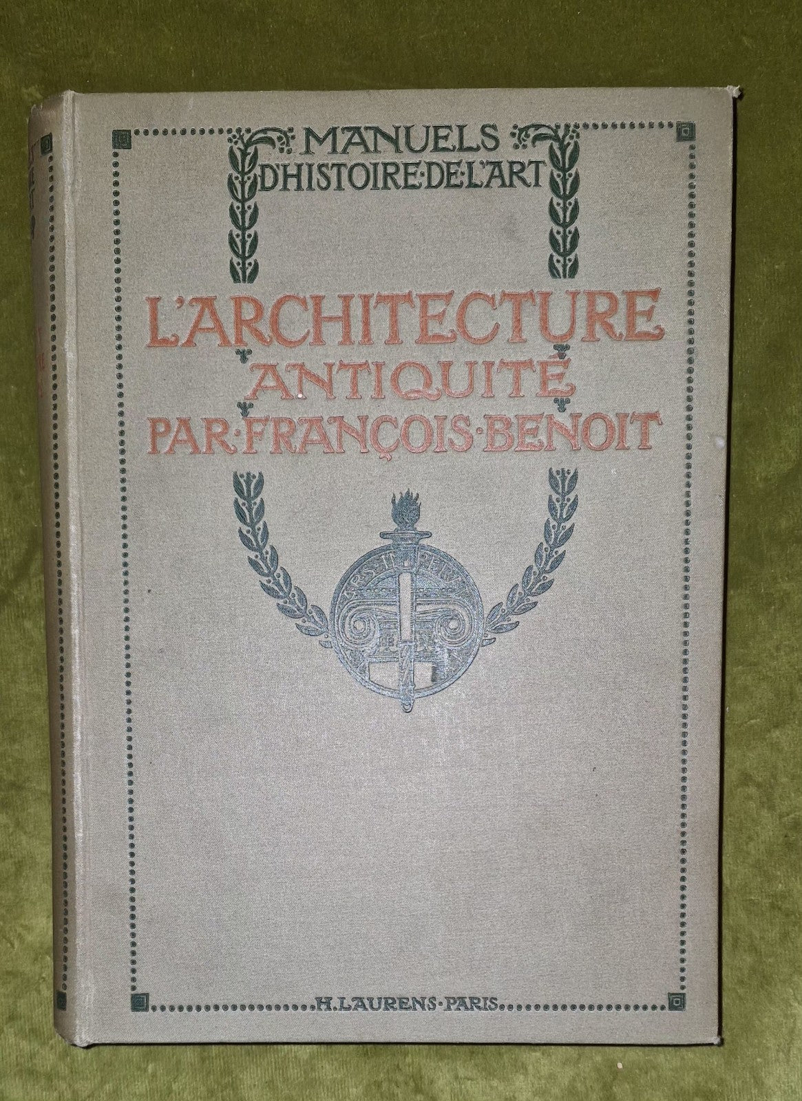 Art History Architecture L'Architecture Antiquite Francois Benoit Design 19112