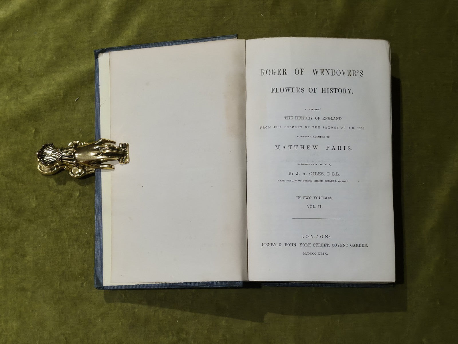 Roger of Wendover's Flowers of History in 2 Vols - G A Giles , Henry G Bohn 18495