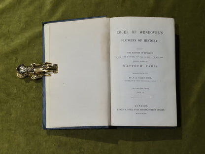 Roger of Wendover's Flowers of History in 2 Vols - G A Giles , Henry G Bohn 18495