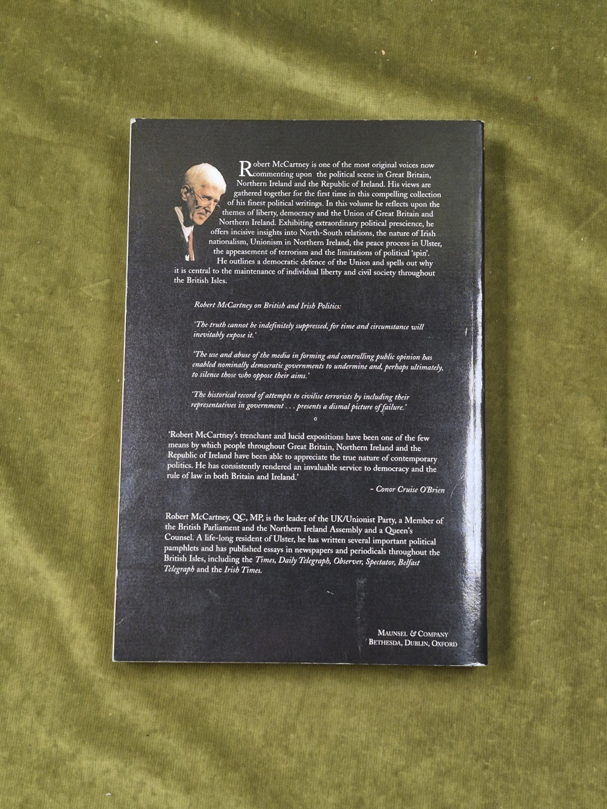 Reflections on Liberty Democracy and the Union - Robert McCartney , Maunsel 20011