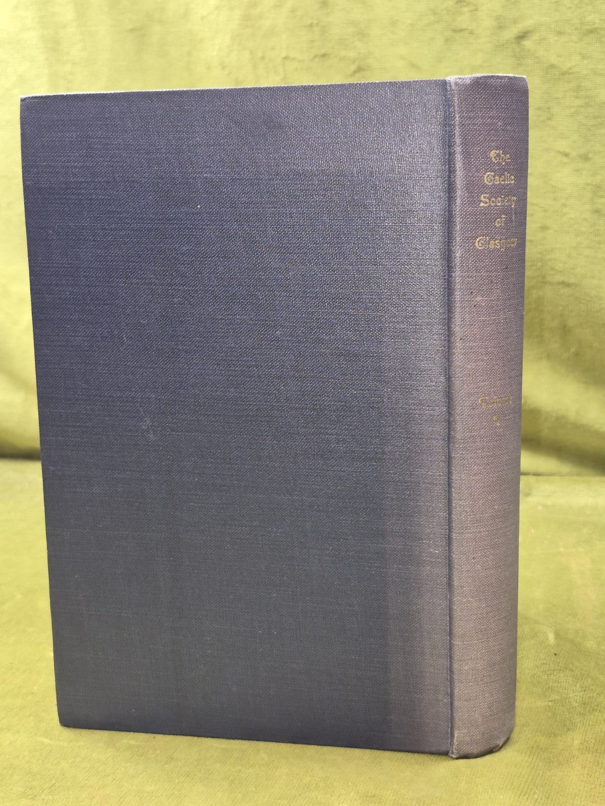 Transactions of the Gaelic Society of Glasgow Volume V 2