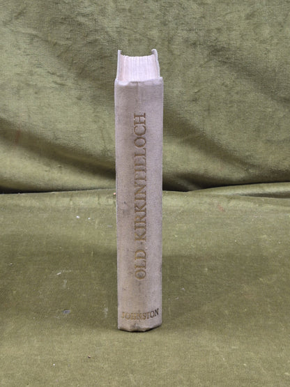 Old Kirkintilloch -Thomas Johnston , D. MacLeod, 1937 HB2