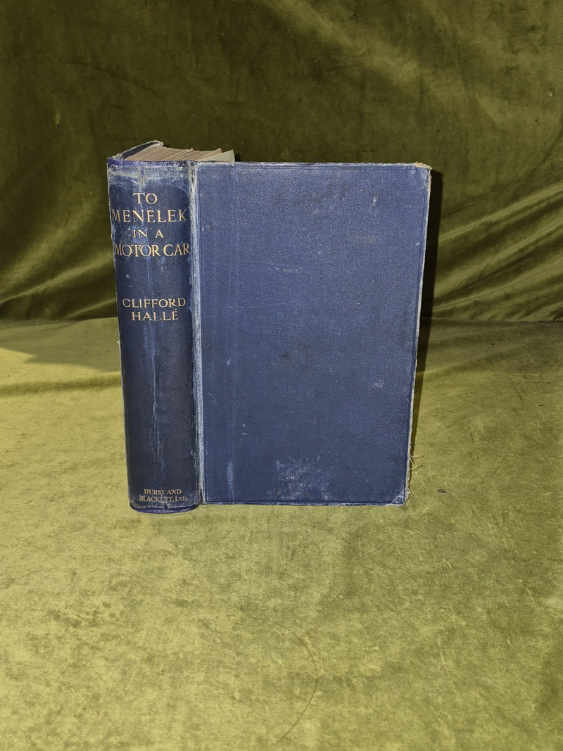 To Melenek in a Motor Car - Clifford Halle - 1913 Hust & Blackett 1st Edition0