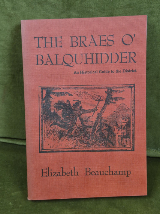 The Braes O' Balquhidder - Elizabeth Beauchamp 1986 3rd  Nice SC0