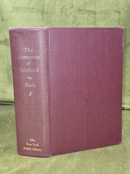 Surnames of Scotland: Their Origin, Meaning and History by George F. Black 19860