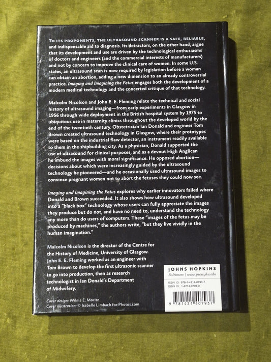 Imaging and Imagining the Fetus - HardBack Nicolson, Malco 2013 1st Ed1