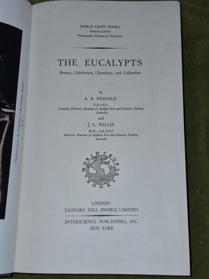 The Eucalypts Penfold Willis World Crops Series Leonard Hill London5