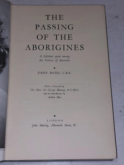 The Passing of the AboriginesNatives of Australia By Daisy Bates (1944) Hb Book3