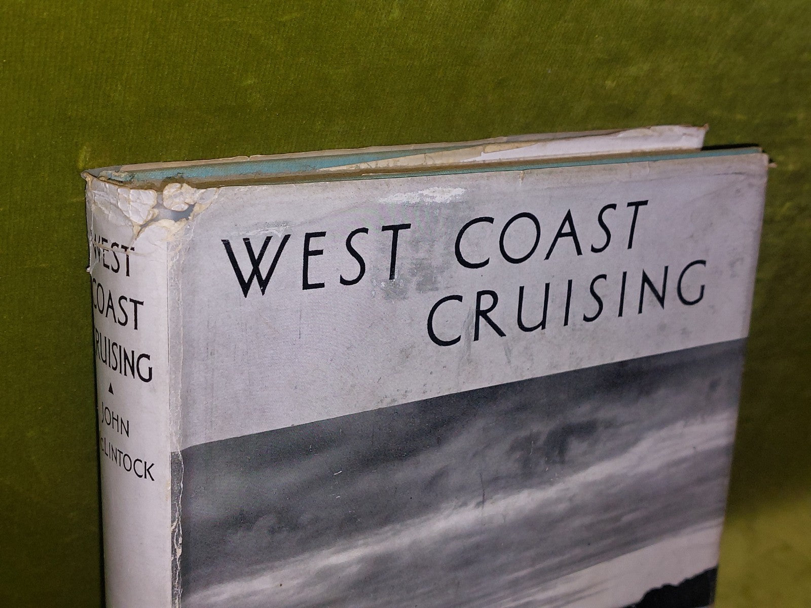 West Coast Cruising John McLintock (1938) 1st Edition HB DJ3