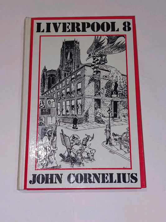 Liverpool 8 (1982) By John Cornelius [John Murray] Hb Book0