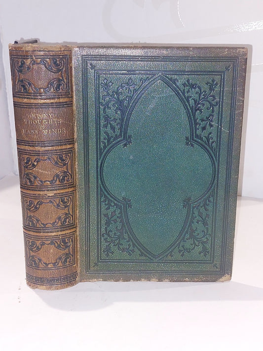 Many Thoughts Of Many Minds By Henry Southgate -  Antique Leather Bound 18740