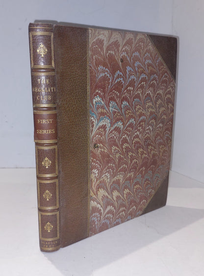 The Regality Club (First Series) Published By James Maclehose & Sons, 18890