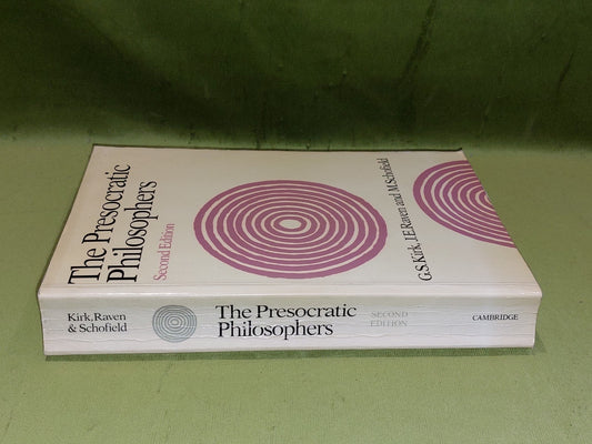 The Presocratic Philosophers (1983) Kirk, Raven, Schofield1