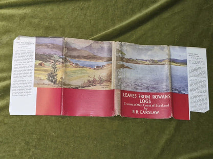 Leaves from Rowan's Logs R B Carslaw Robert Ross & Co Dustjacket3
