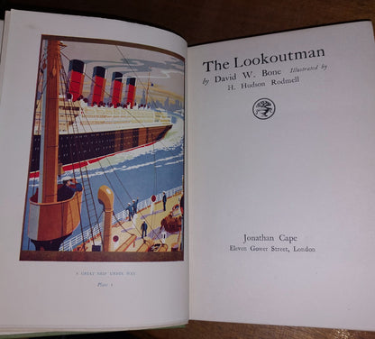 The LOOKOUTMAN - David W Bone 1923 1st edition. Nautical, Maritime Shiping, Navy9