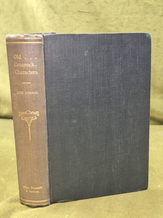 Old Greenock Characters 1920 John Donald First Edition Milne Tannahill0