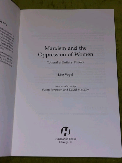 Marxism and the Oppression of Women (2013) Lise Vogel3