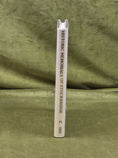 Historic Memorials & Reminiscences of Stockbridge - Cumberland Hill 1984 HB DJ2