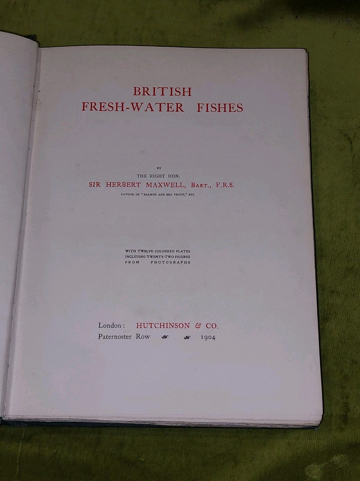 British Fresh-Water Fishes by Sir Herbert Maxwell (1904) [Hutchinson & Co] Hb2