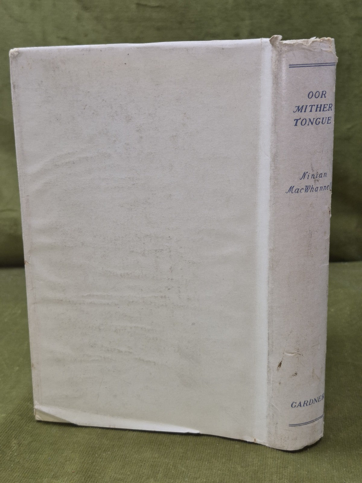 Oor Mither Tongue Ninian MacWhannell 1937 Paisley1