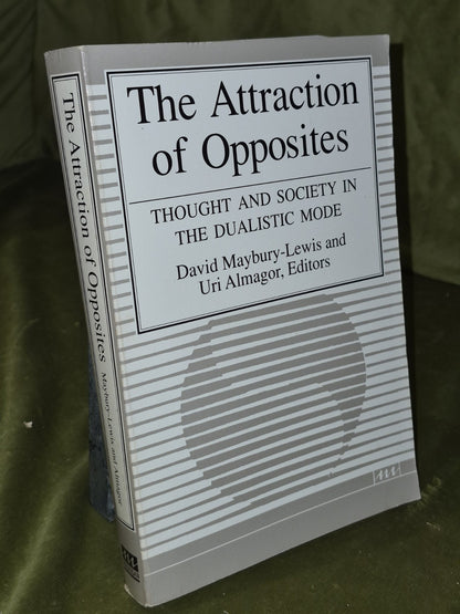 The Attraction of Opposites: Thought and Society in the Dualistic Mode 2
