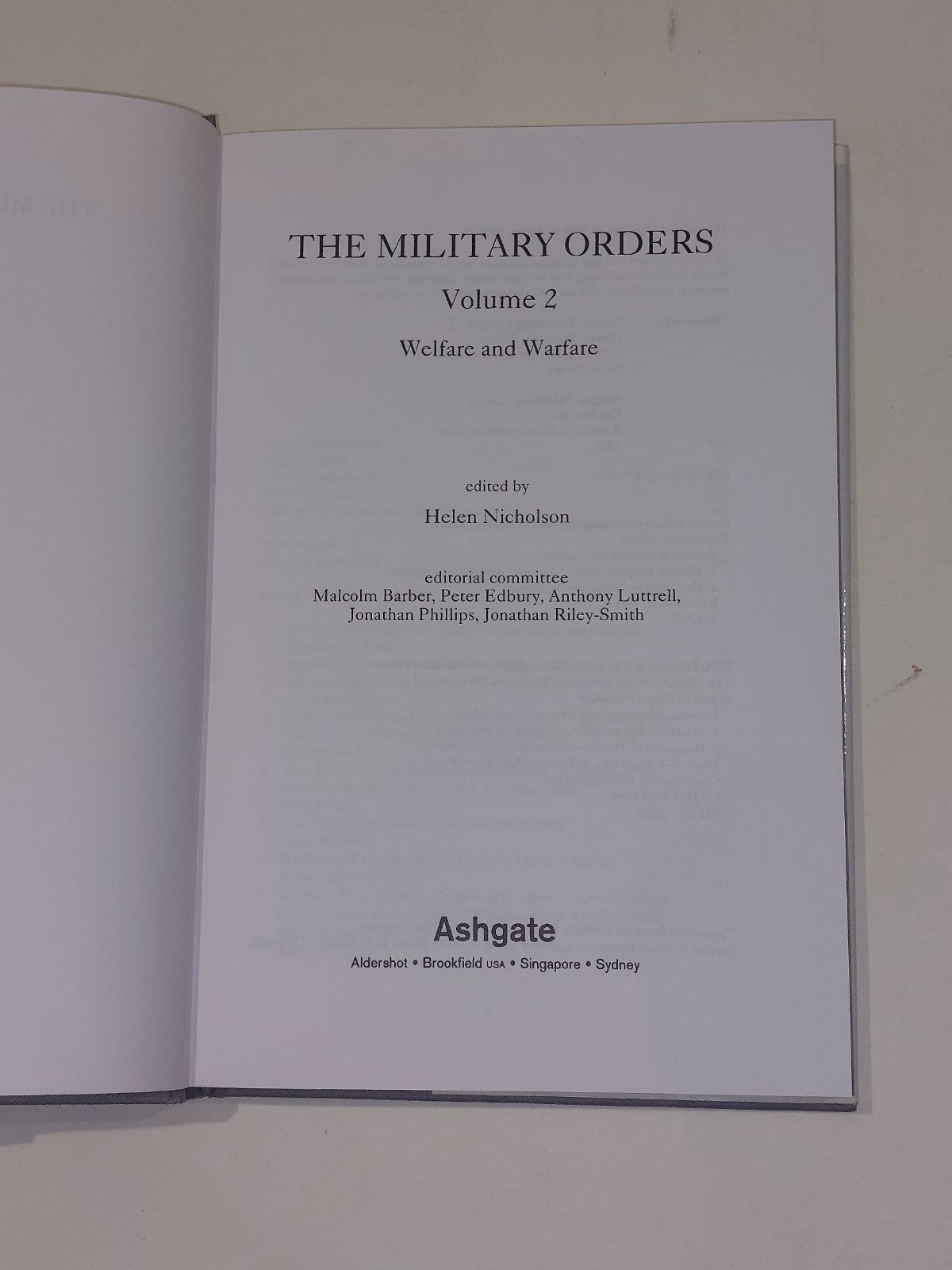The Military Orders Volume 2 : Welfare and Warfare - Helen Nicholson (1998) Hb3