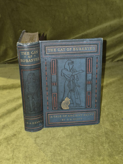 The Cat of Bubastes a Tale of Ancient Egypt - G A Henty , Blackie & Son 1889 HB0