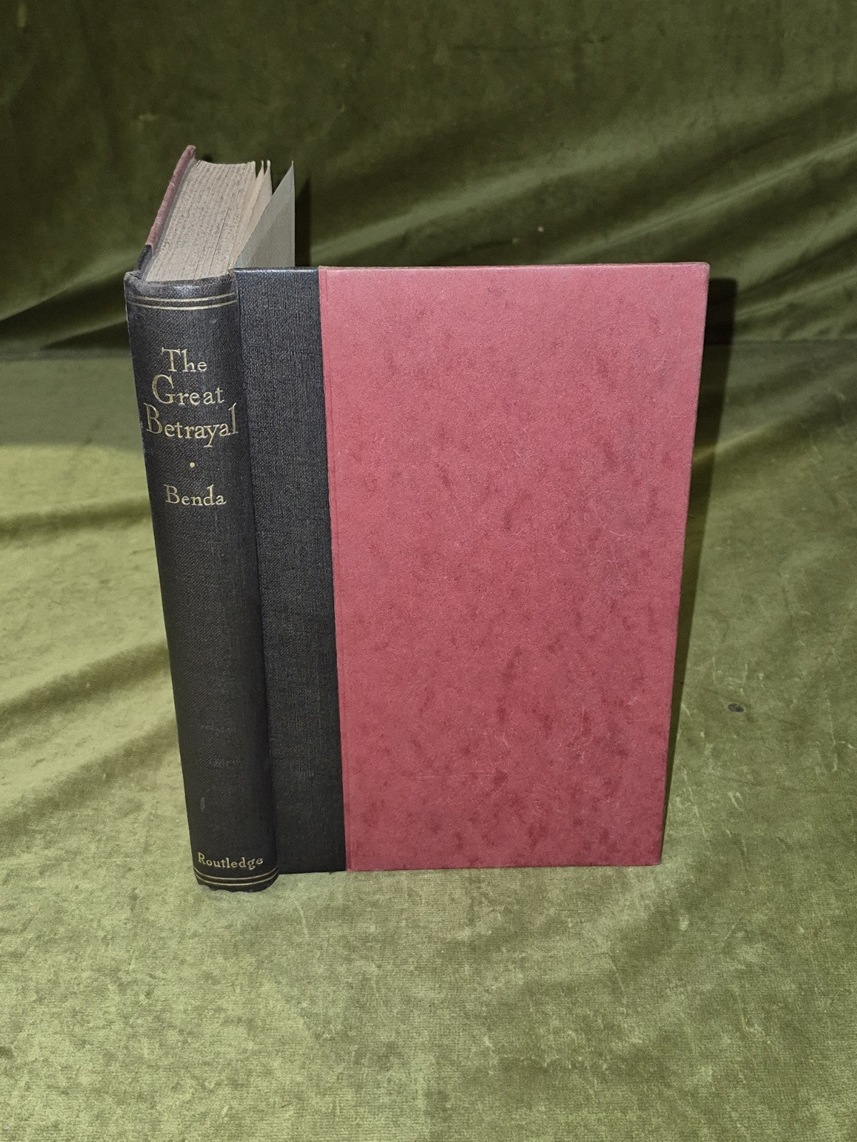 The Great Betrayal - Julien Benda, 1st ed 1928, Routledge 0