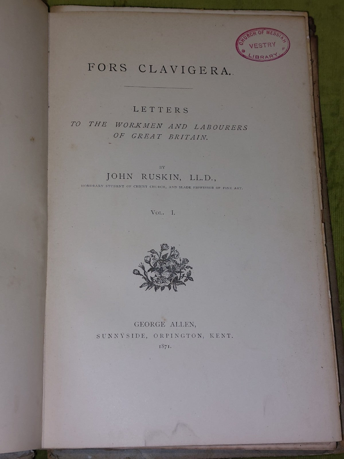 First Editions “FORS CLAVIGERA” by John Ruskin (18711887) 8 VOLUMES5