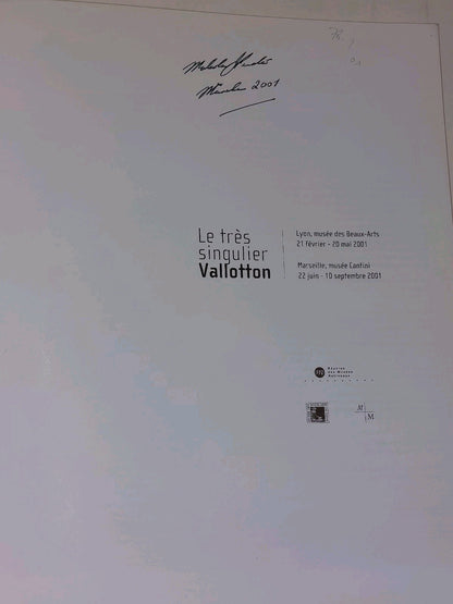 Felix Vallotton Les Tres Singulier exposition, Lyon, musee des BeauxArts, 20012
