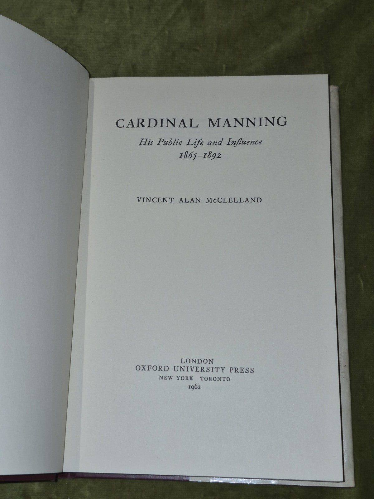 Cardinal Manning His Public Life and Influence (1962) Vincent Alan McClelland3