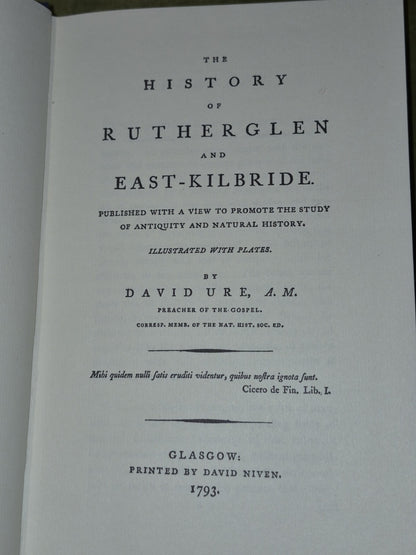 The History of Rutherglen and East-Kilbride (1981 Collector's Reprint) David Ure5