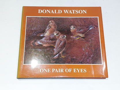 Donald Watson - One Pair of Eyes - Limited 188/1000 & Signed (1994) Hb with Dj0