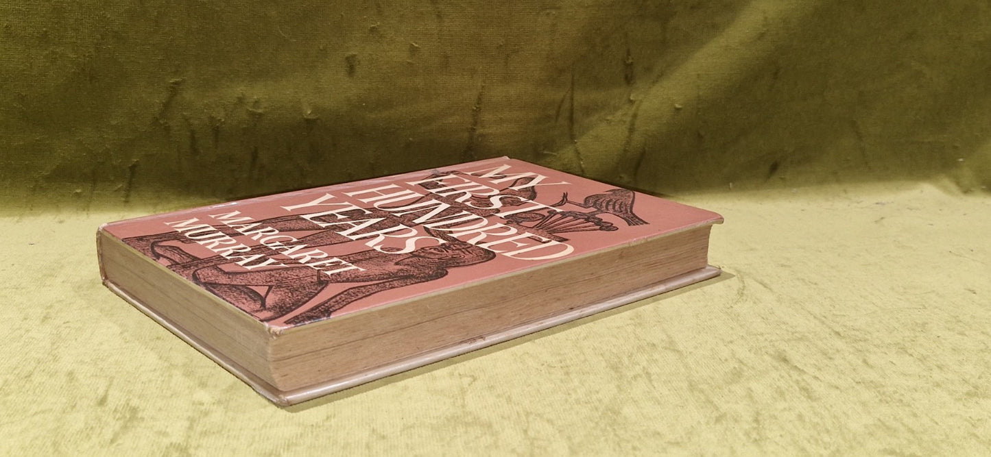 My First Hndred Years by Margaret Murray [William Kimber] 2nd ed 1963 Hb Dj10