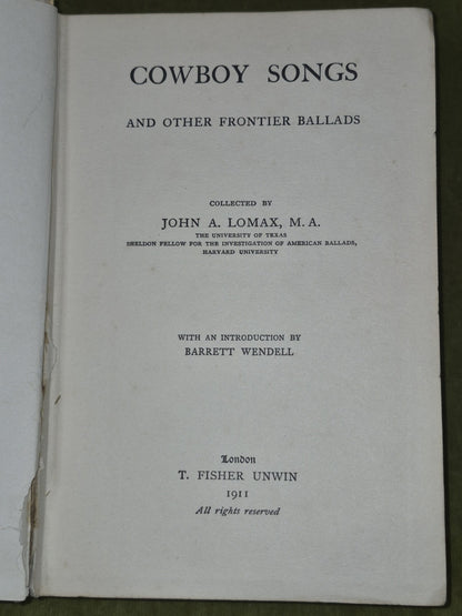 Cowboy Songs and Other Frontier Ballads 1911 John A Lomax Barrett Wendell5