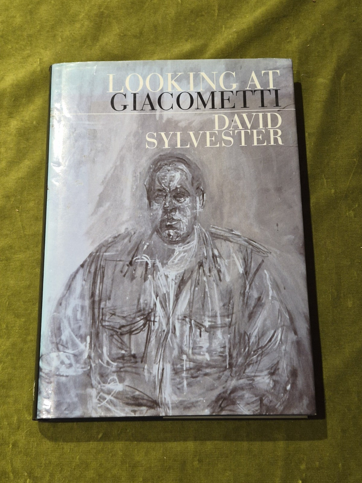 Looking at Giacometti by Sylvester, David 1st HB/DJ0