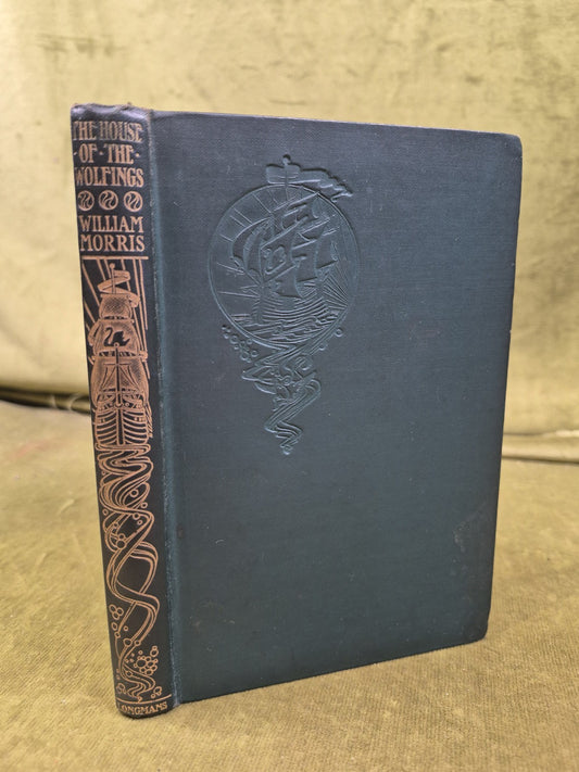 House of the Wolfings William Morris Longmans Green and Co 1913 Pocket Edition0