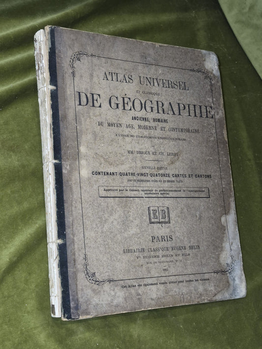 Atlas Universel et Classique De Geographie Acienne Romaine: Du Moyen Age 18851