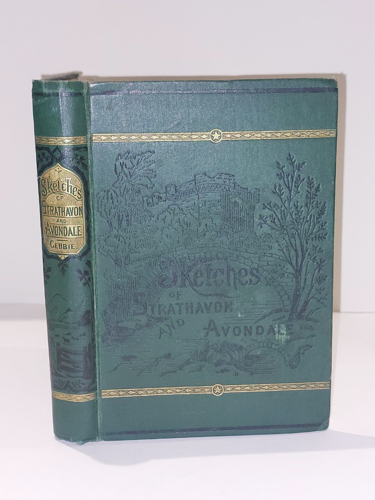 Sketches of The Town of Strathavon and Parish of Avondale By Mary Gebbie 1880 Hb0