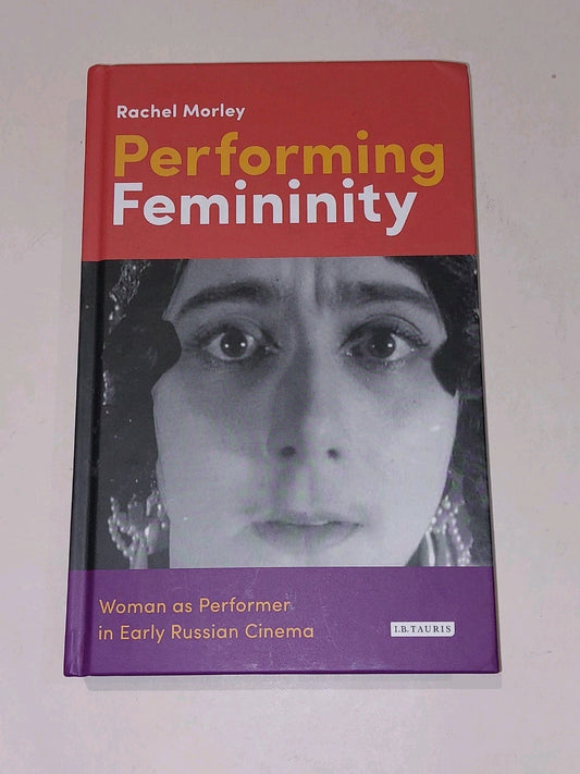 Performing Femininity By Rachel Morley (2017) Hb Book0