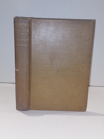 Marriage And Divorce Laws Of The World (1911) By Hyacinthe Ringrose Hb Book0