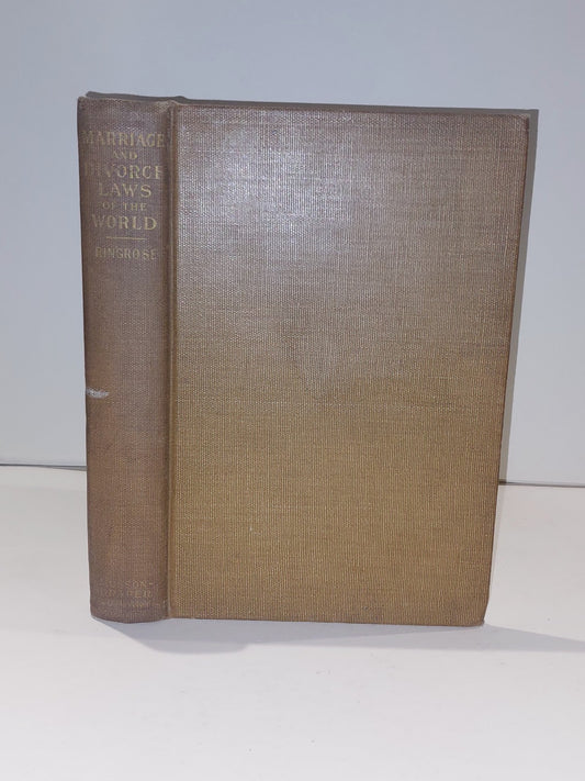 Marriage And Divorce Laws Of The World (1911) By Hyacinthe Ringrose Hb Book0