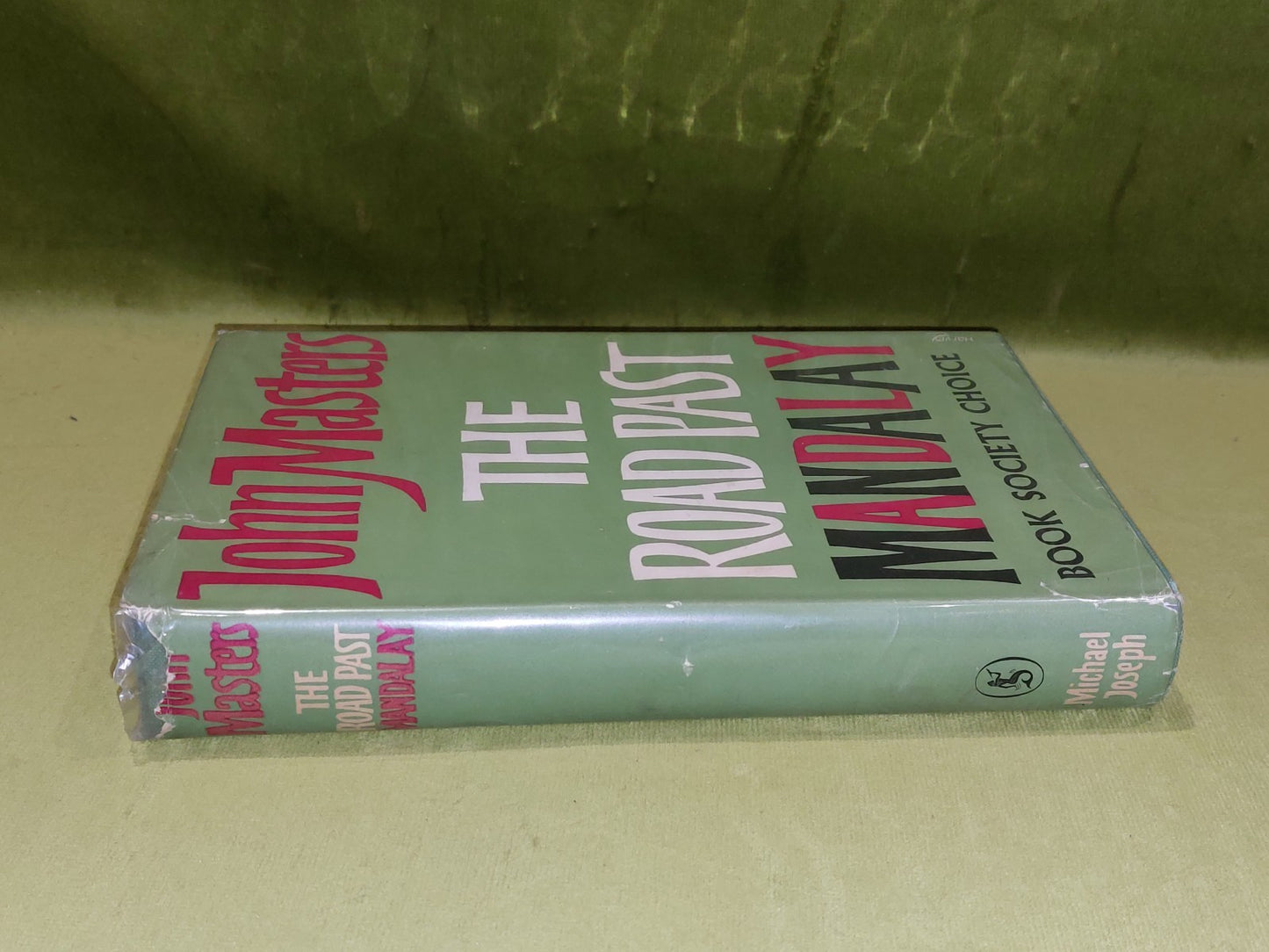 The Road Past Mandalay - John Masters (1961) First Edition1
