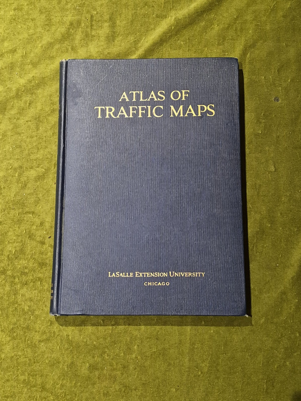 Atlas of Traffic Maps, Lasalle Extension University Chicago 19300