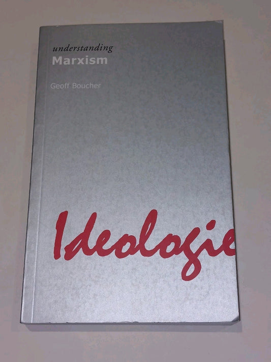 Understanding Marxism  Geoff Boucher (2012) [Acumen] Pb Book0